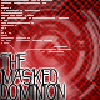 Masked Dominion